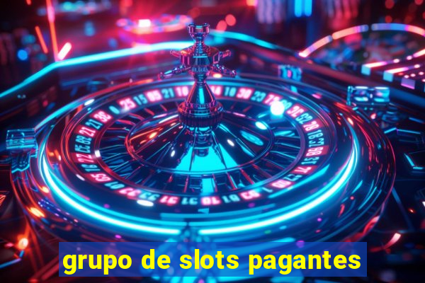 grupo de slots pagantes